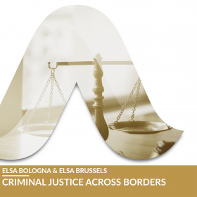 ELSA Webinars Academy Bologna and Brussels on Criminal Justice Across Borders